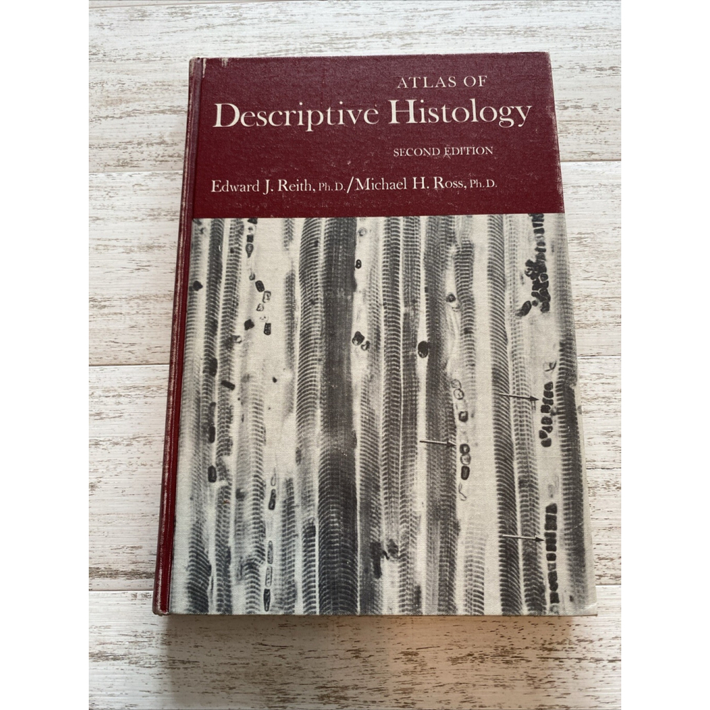 Histology Atlas 1970 Medical Textbook Hardcover Reith Ross 2nd Ed